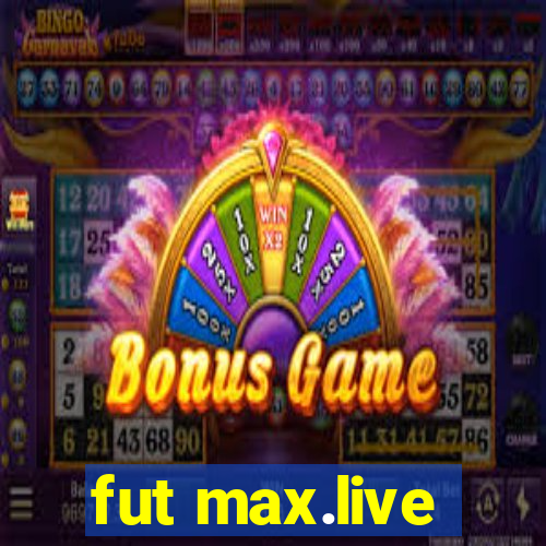 fut max.live